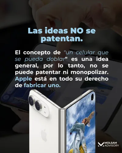 ¿El iPhone plegable copia a Samsung? Por qué una idea no se protege y un mecanismo sí