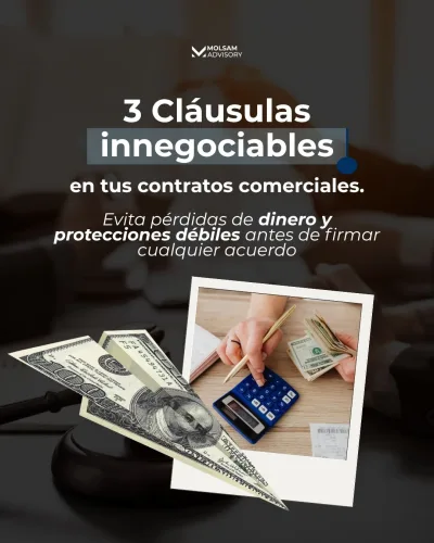 3 cláusulas innegociables en tus contratos comerciales