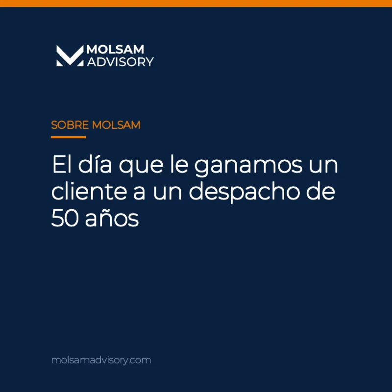 El día que le ganamos un cliente a un despacho de 50 años - imagen 1