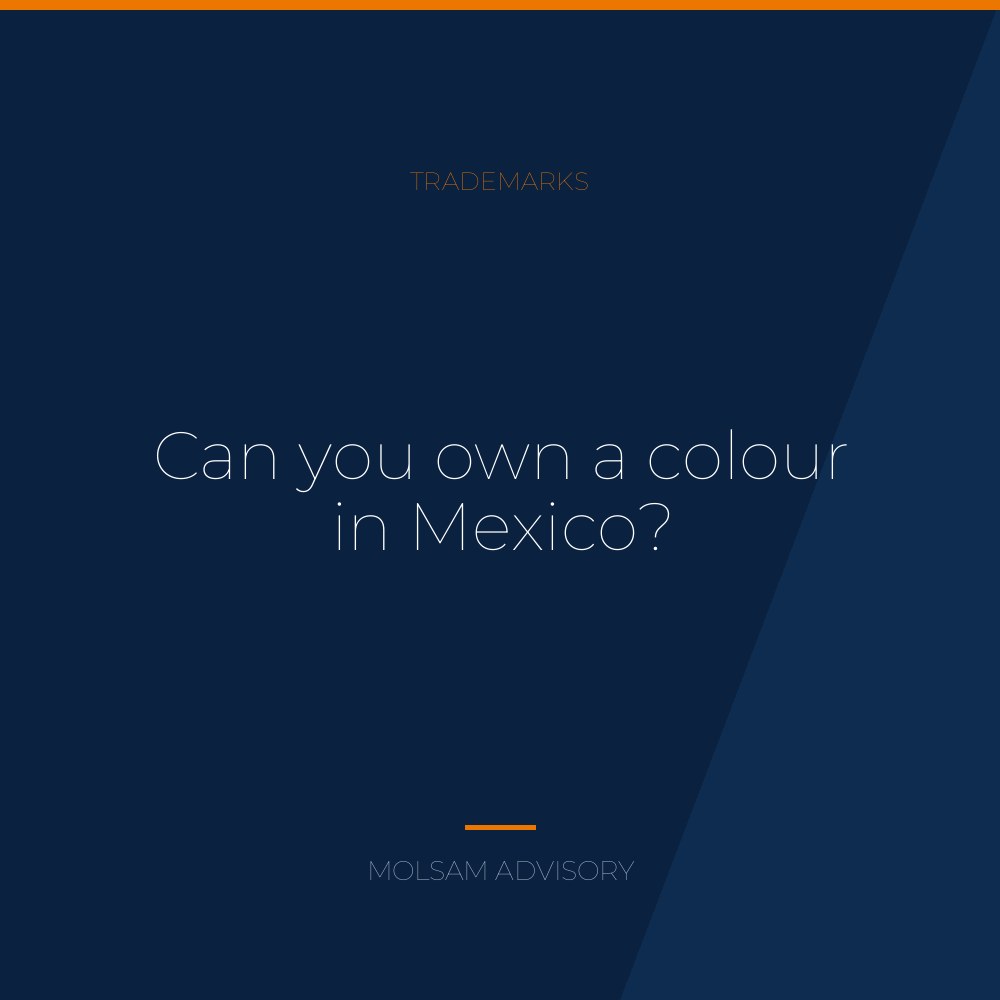 Can you own a colour in Mexico?