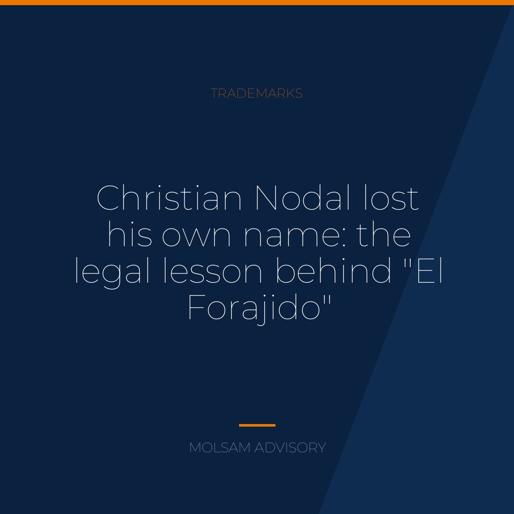 Christian Nodal lost his own name: the legal lesson behind "El Forajido"