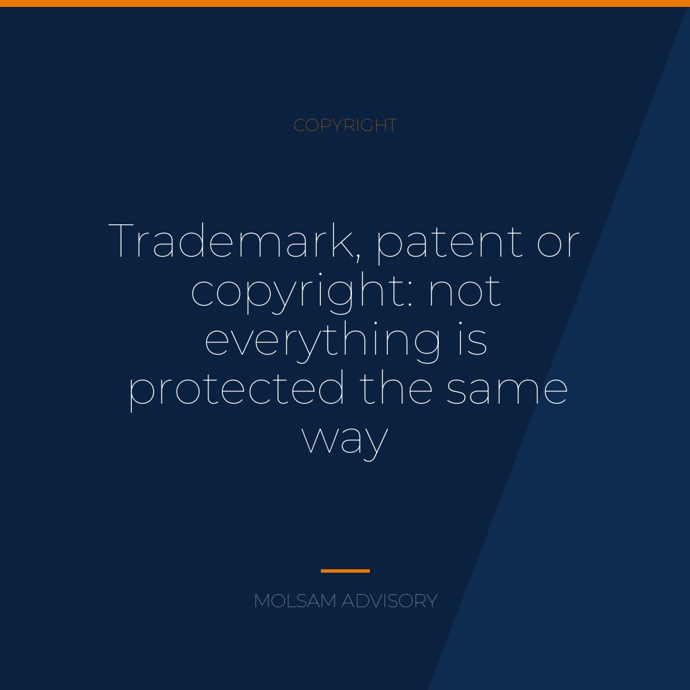 Trademark, patent or copyright: not everything is protected the same way
